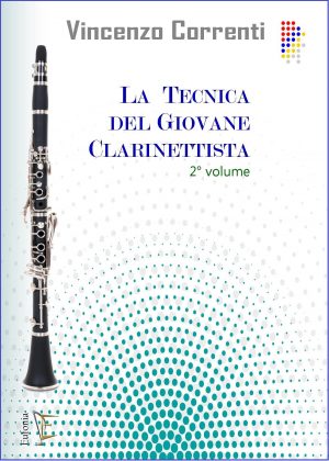 LA TECNICA DEL GIOVANE CLARINETTISTA 2 VOL.