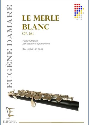 LE MERLE BLANC PER OTTAVINO E PIANOFORTE