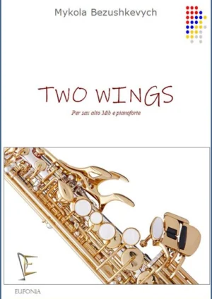 TWO WINGS FOR ALTO SAX AND PIANO